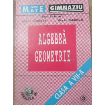 ALGEBRA. GEOMETRIE. CLASA A VII-A, PARTEA A III-A