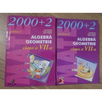 ALGEBRA GEOMETRIE CLASA A VII-A PARTEA I-II