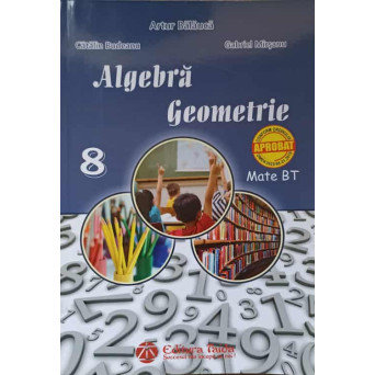 ALGEBRA. GEOMETRIE CLASA A VIII-A