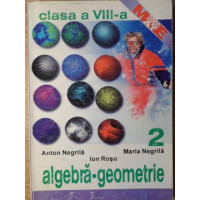 ALGEBRA. GEOMETRIE. CLASA A VIII-A. PARTEA A II-A