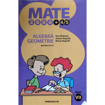 ALGEBRA GEOMETRIE CLASA A VII-A,  PARTEA 2