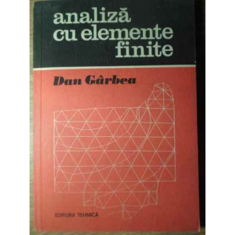ANALIZA CU ELEMENTE FINITE