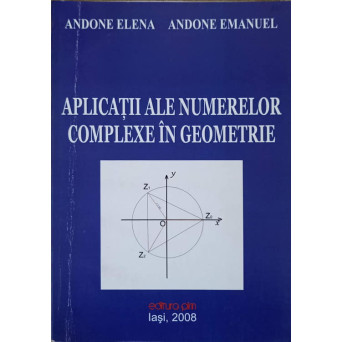 APLICATII ALE NUMERELOR COMPLEXE IN GEOMETRIE 