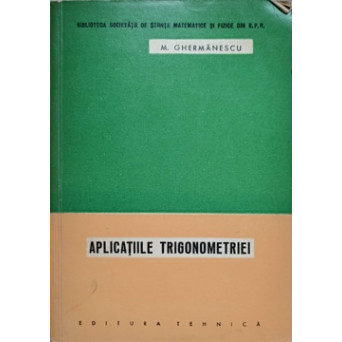APLICATIILE TRIGONOMETRIEI