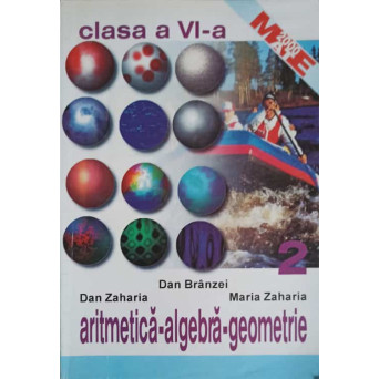 ARITMETICA - ALGEBRA - GEOMETRIE, CLASA A VI-A PARTEA 2