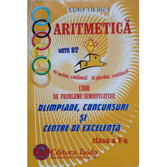ARITMETICA 1300 DE PROBLEME SEMNIFICATIVE. CLASA A V-A