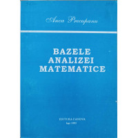 BAZELE ANALIZEI MATEMATICE BAZELE ANALIZEI MATEMATICE