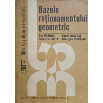 BAZELE RATIONAMENTULUI GEOMETRIC