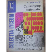 CALEIDOSCOP MATEMATIC CALEIDOSCOP MATEMATIC