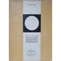CATEVA PROBLEME MATEMATICE INTERESANTE