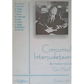 CONCURSUL INTERJUDETEAN DE MATEMATICA GR. MOISIL 1986-2000