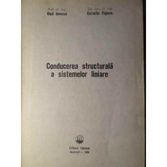 CONDUCEREA STRUCTURALA A SISTEMELOR LINIARE