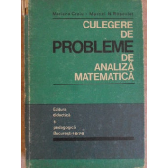 CULEGERE DE PROBLEME DE ANALIZA MATEMATICA
