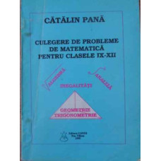CULEGERE DE PROBLEME DE MATEMATICA PENTRU CLASELE IX-XII