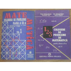 CULEGERE DE PROBLEME DE MATEMATICA VOL.1-2 CLASELE IX-X