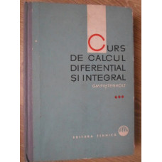 CURS DE CALCUL DIFERENTIAL SI INTEGRAL VOL.3