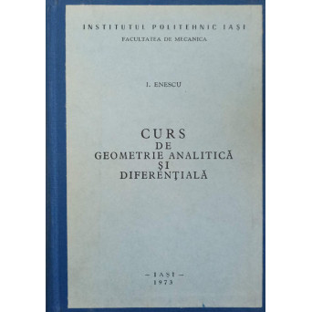 CURS DE GEOMETRIE ANALITICA SI DIFERENTIALA
