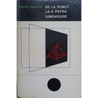 DE LA PUNCT LA A PATRA DIMENSIUNE