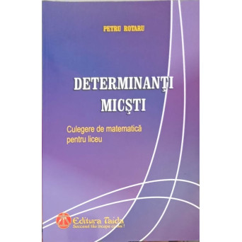 DETERMINANTI MICSTI. CULEGERE DE MATEMATICA PENTRU LICEU. CULEGERE DE MATEMATICA PENTRU LICEU