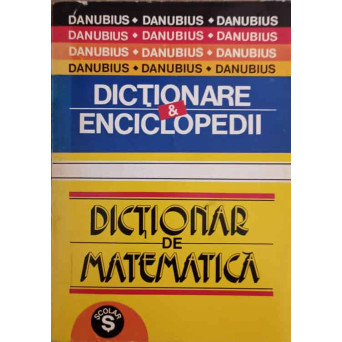 DICTIONAR DE MATEMATICA