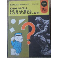 DIN NOU LA CLUBUL LOGICIENILOR DIN NOU LA CLUBUL LOGICIENILOR