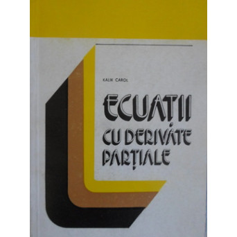 ECUATII CU DERIVATE PARTIALE