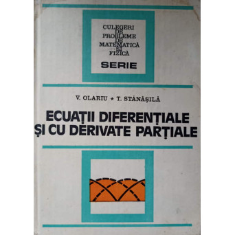 ECUATII DIFERENTIALE SI CU DERIVATE PARTIALE