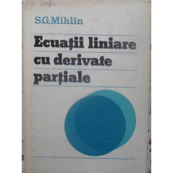 ECUATII LINIARE CU DERIVATE PARTIALE