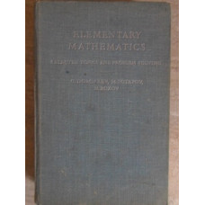 ELEMENTARY MATHEMATICS. SELECTED TOPICS AND PROBLEM SOLVING