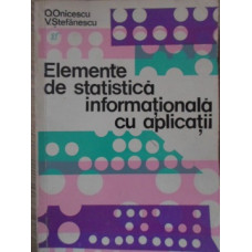 ELEMENTE DE STATISTICA INFORMATIONALA CU APLICATII
