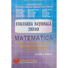 EVALUAREA NATIONALA 2010. MATEMATICA CLASA A VIII-A