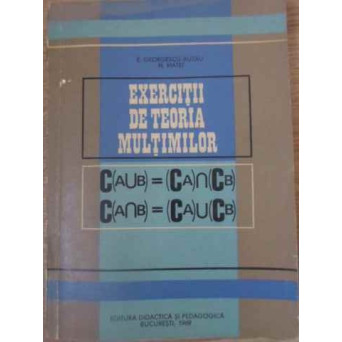 EXERCITII DE TEORIA MULTIMILOR