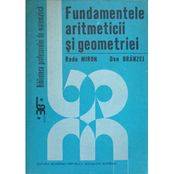 FUNDAMENTELE ARITMETICII SI GEOMETRIEI