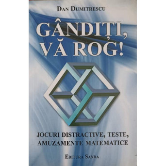 GANDITI, VA ROG!