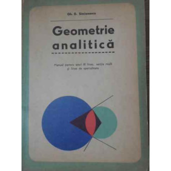 GEOMETRIE ANALITICA MANUAL PENTRU ANUL III LICEU