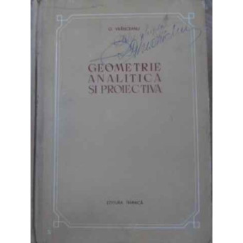 GEOMETRIE ANALITICA SI PROIECTIVA