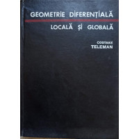 GEOMETRIE DIFERENTIALA LOCALA SI GLOBALA