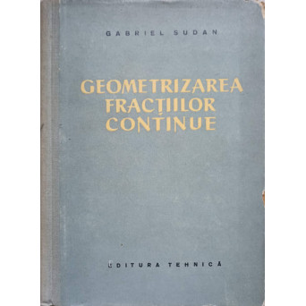 GEOMETRIZAREA FRACTIILOR CONTINUE