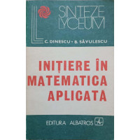 INITIERE IN MATEMATICA APLICATA INITIERE IN MATEMATICA APLICATA