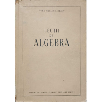 LECTII DE ALGEBRA