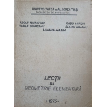 LECTII DE GEOMETRIE ELEMENTARA
