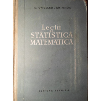 LECTII DE STATISTICA MATEMATICA