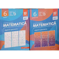 MATEMATICA, ALGEBRA, GEOMETRIE CLASA A VI-A; PARTEA 1, 2