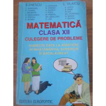MATEMATICA CLASA XII - CULEGERE DE PROBLEME