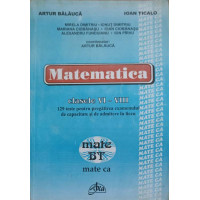 MATEMATICA CLASELE VI-VIII 129 TESTE PENTRU PREGATIREA EXAMENULUI DE CAPACITATE SI DE ADMITERE IN LICEU MATEMATICA CLASELE VI-VIII 129 TESTE PENTRU PREGATIREA EXAMENULUI DE CAPACITATE SI DE ADMITERE IN LICEU