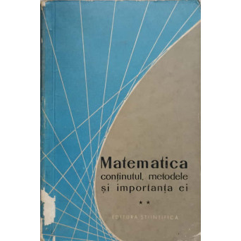 MATEMATICA CONTINUTUL, METODELE SI IMPORTANTA EI VOL.2