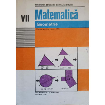 MATEMATICA. GEOMETRIE. MANUAL PENTRU CLASA A VII-A