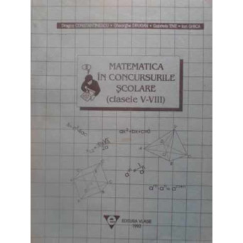 MATEMATICA IN CONCURSURILE SCOLARE CLASELE V-VIII