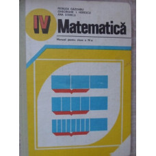 MATEMATICA, MANUAL PENTRU CLASA A IV-A
