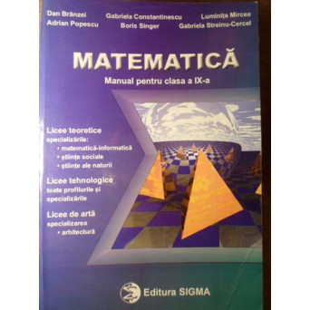 MATEMATICA MANUAL PENTRU CLASA A IX-A